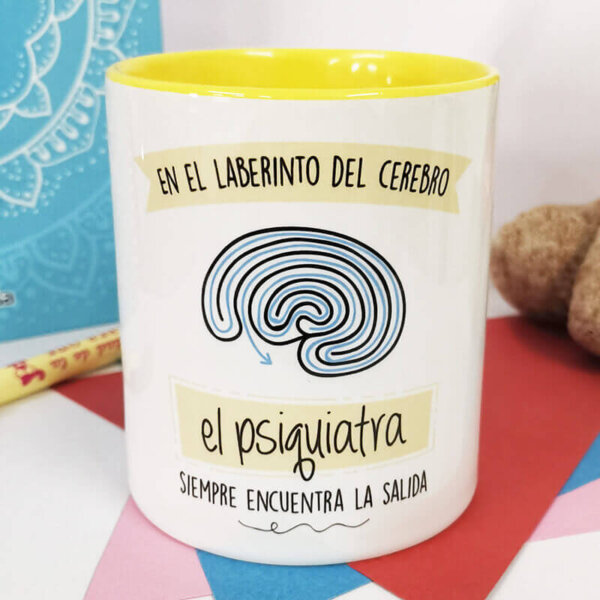 Taza En el laberinto del cerebro el psiquiatra siempre encuentra la salida